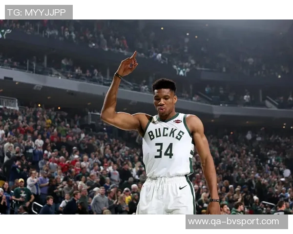 字母哥续约前景乐观明年10月或签4年275亿合同